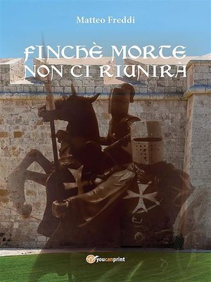 cover image of Finchè morte non ci riunirà
